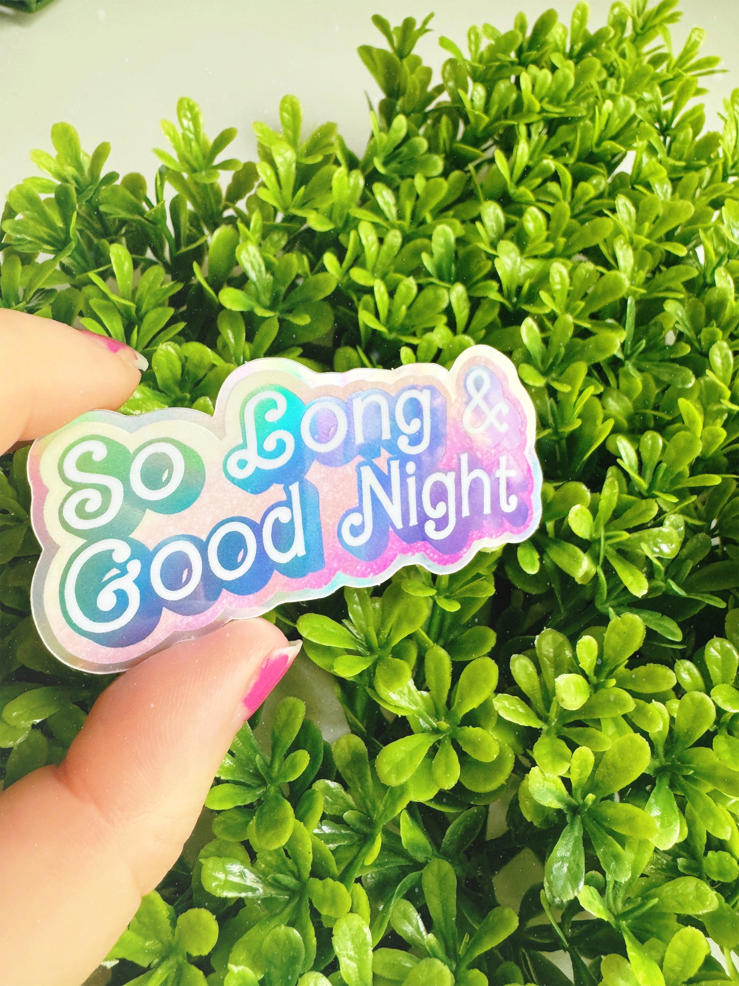 So Long & Good Night Vinyl Sticker