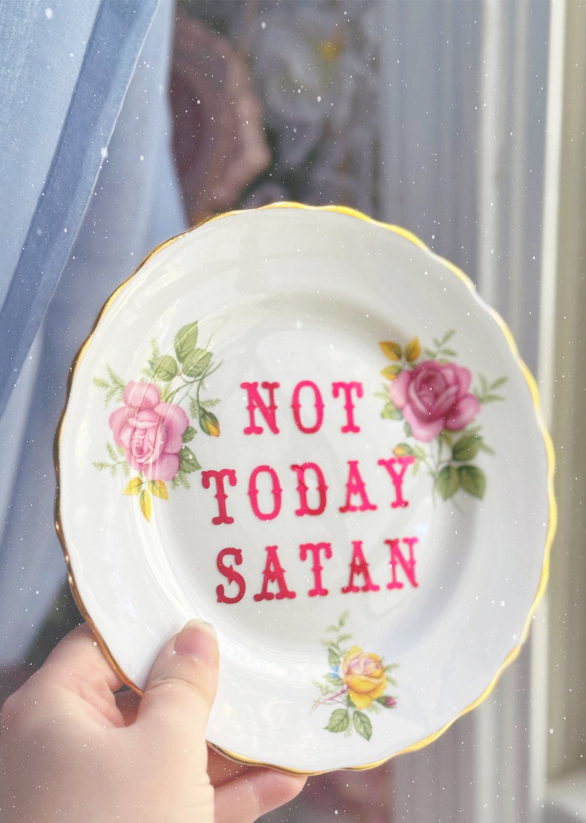 Not Today Satan - Dirty Dish - Wall Decor