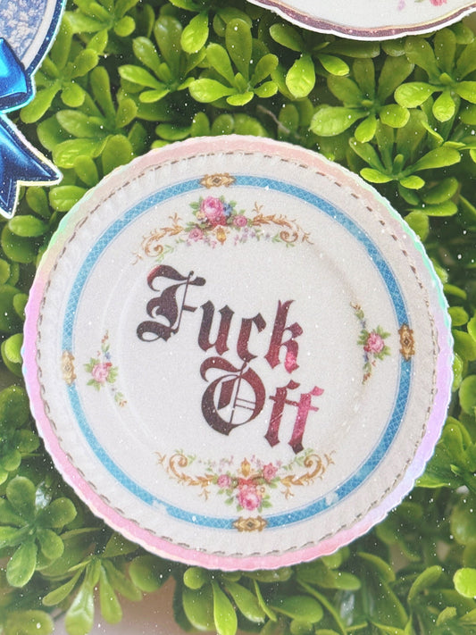 Fuck Off Dirty Dish Vinyl Sticker