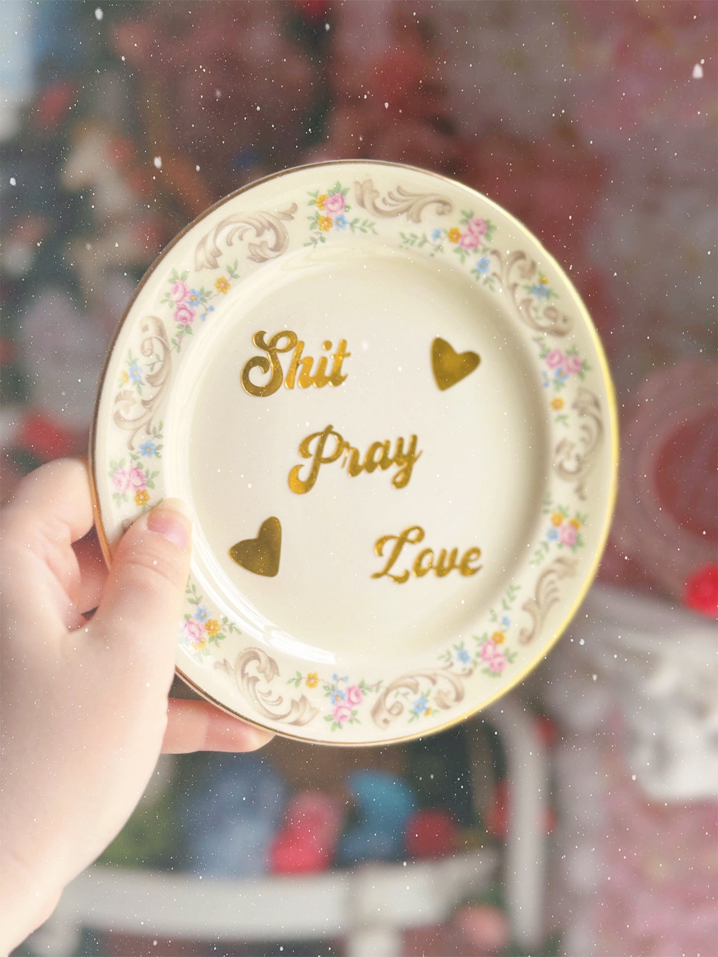 Shit Pray Love - Dirty Dish - Wall Decor
