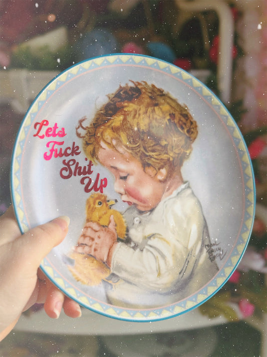 Lets Fuck Shit Up - Dirty Dish - Wall Decor