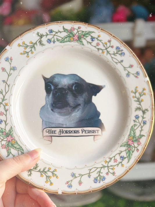 The Horrors Persist - Dirty Dish - Wall Decor