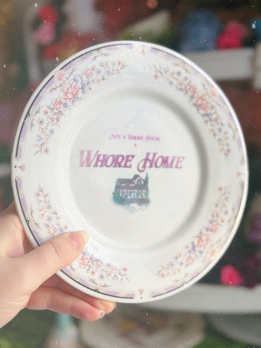 Whore Home - Dirty Dish - Wall Decor