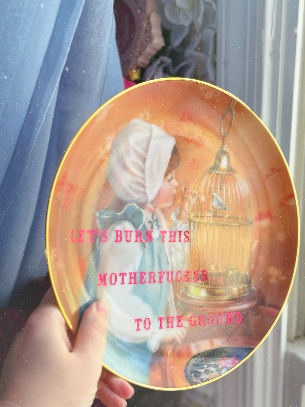 Let's Burn This Motherfucker To The Ground - Dirty Dish - Wall Decor